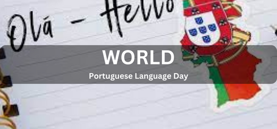 World Portuguese Language Day [विश्व पुर्तगाली भाषा दिवस]